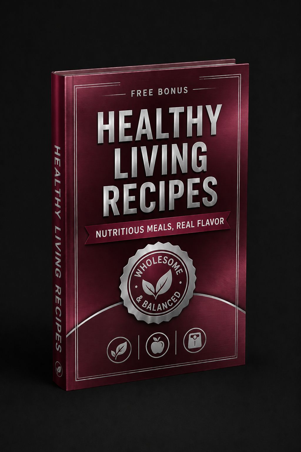 Bonus #1: Recipes for a Healthier Life